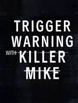 Killer Mike: Phá Rào Định Kiến