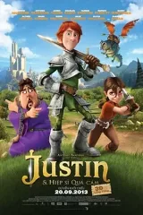 Justin & Hiệp Sĩ Quả Cảm