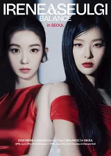 Buổi Hòa Nhạc 2025 IRENE & SEULGI [CÂN BẰNG] tại SEOUL