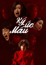 Ký Ức Máu