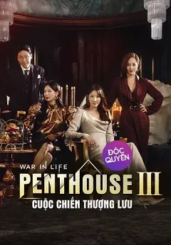 The Penthouse: Cuộc Chiến Thượng Lưu (Phần 3)