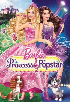 Barbie: The Princess Và The Popstar