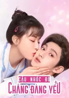 Cậu Nhóc Đó Chẳng Đáng Yêu