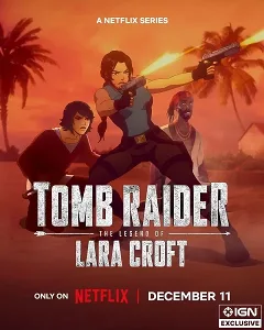 Tomb Raider: Huyền Thoại Lara Croft (Phần 2)