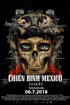 Sicario 2: Chiến Binh Mexico