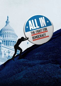 All In: The Fight For Democracy