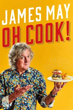 James May: Ơ Nấu Ăn (Phần 1)