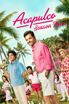 Acapulco (Phần 3)