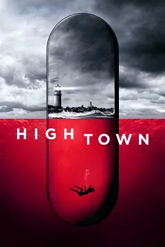 Hightown (Phần 1)