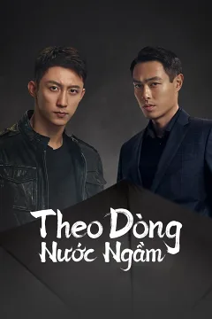 Phạt Tội: Theo Dòng Nước Ngầm
