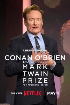 Conan O'Brien: Giải Mark Twain cho Hài Kịch Mỹ tại Kennedy Center
