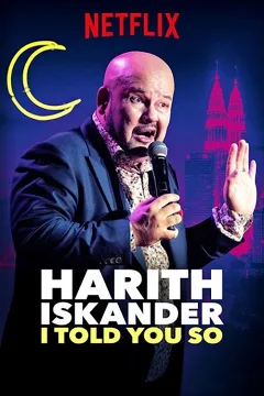 Harith Iskander: Tôi Đã Nói Mà Lị
