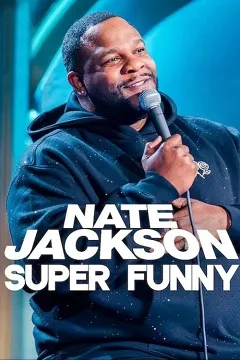 Nate Jackson: Siêu Hài Hước
