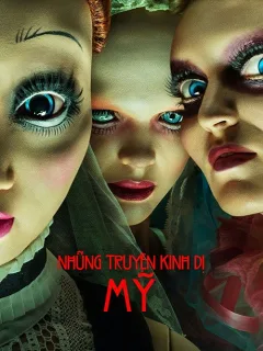 Những Truyện Kinh Dị Mỹ ( Phần 2 )
