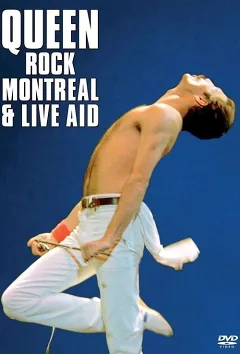 Nữ Hoàng: Rock Montreal & Live Aid