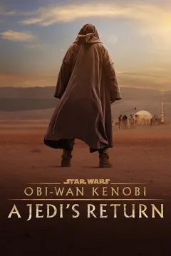Obi-Wan Kenobi: Sự Trở Lại Của Jedi