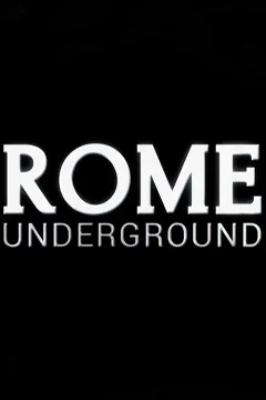 Rome Dưới Lòng Đất