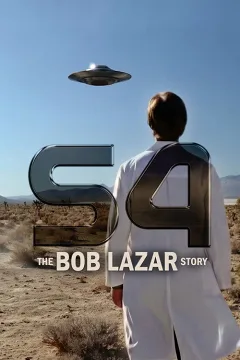 S4: Câu Chuyện Bob Lazar