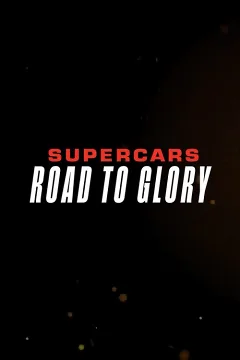 Siêu Xe - Hành Trình Vinh Quang
