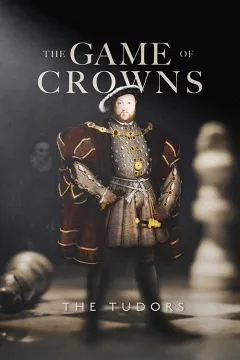 Trò Chơi Vương Quyền: Nhà Tudor