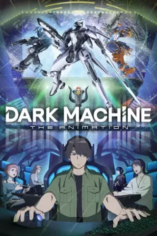 Dark Machine: The Animation