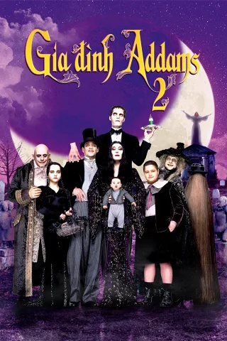 Gia Đình Addams 2 (Những Giá Trị Sống Của Gia Đình Addams)