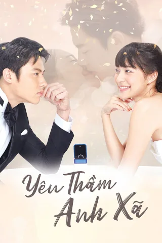 Ép Hôn (Yêu Thầm Anh Xã)