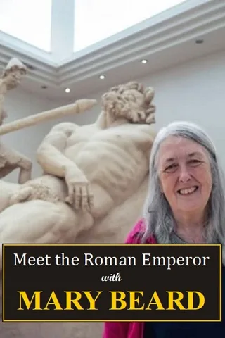 Gặp Gỡ Hoàng Đế La Mã Cùng Mary Beard