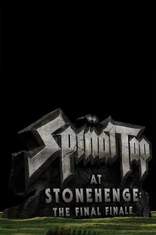 Spinal Tap tại Stonehenge: Đại Nhạc Hội Cuối Cùng