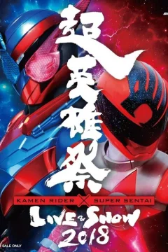 Xem phim 超英雄祭 Kamen Rider × Super Sentai Live & Show 2018 - RoPhim