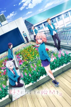 Xem phim Suki ni Naru Sono Shunkan wo - RoPhim
